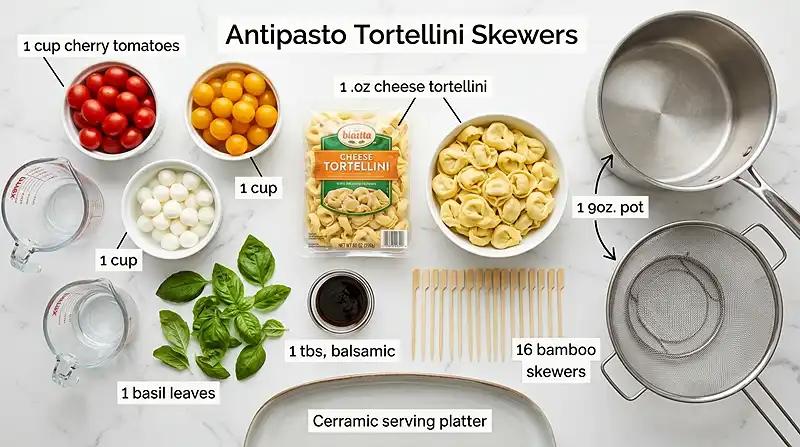Antipasto Tortellini Skewers Ingredients
